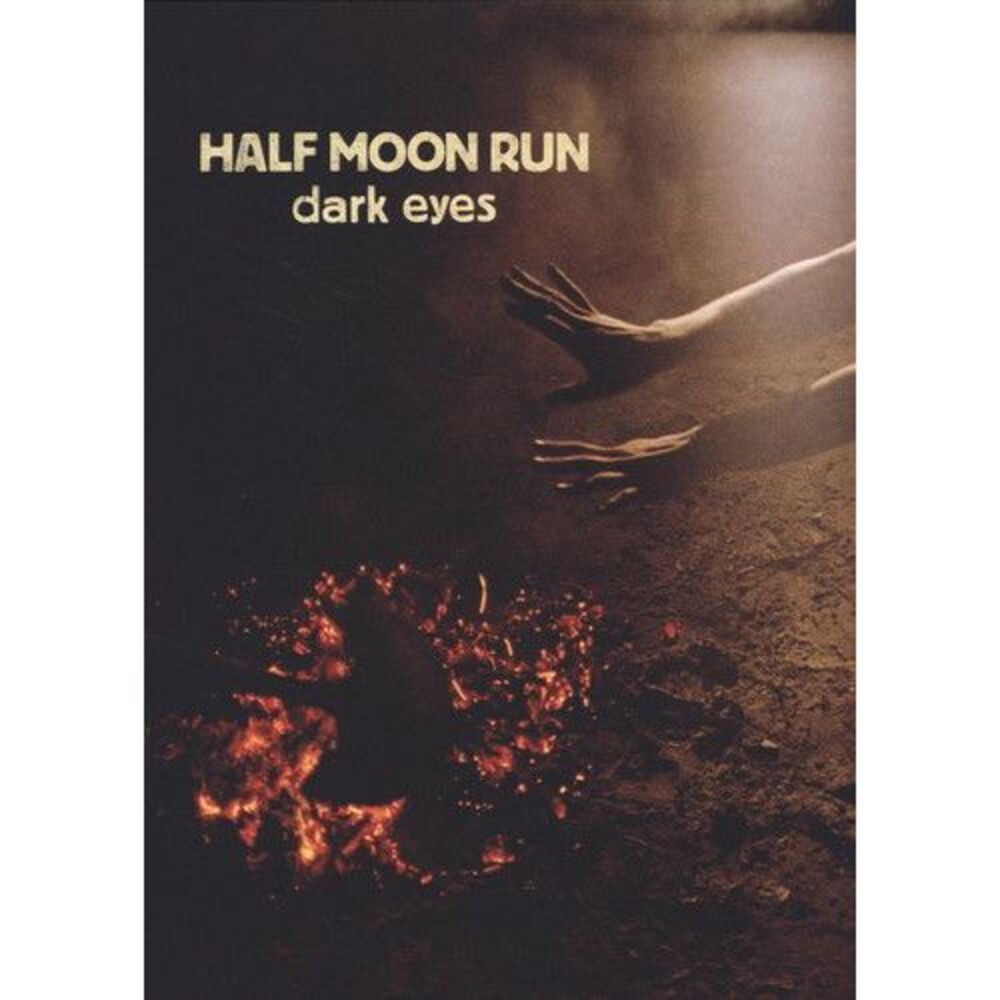 Half Moon Run - Dark Eyes  LP LP